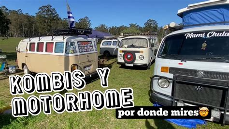 FUIMOS A Un ENCUENTRO De KOMBIS Y MOTORHOME En Durazno Uruguay