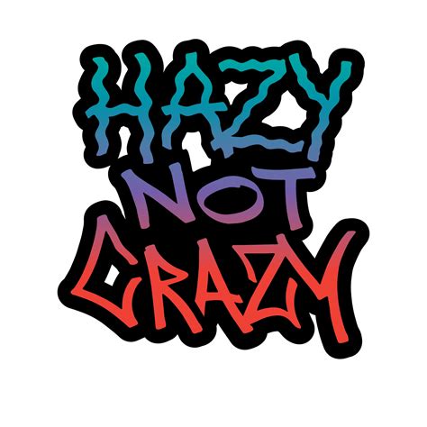 Hazy Not Crazy With Jake Lambert — Hazy Not Crazy