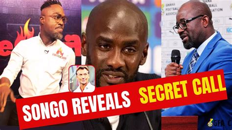 Fire Country Man Songo Reveals Secret Call Over Black Stars New Coach