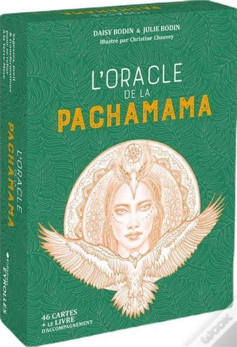 L Oracle De La Pachamama Sagesses Veil Et Transformations Pour Se