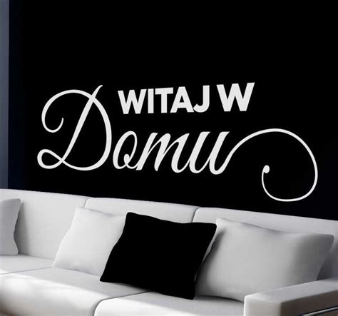 Naklejka Z Napisem Witaj W Domu Tenstickers