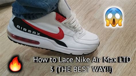 How To Lace Nike Air Max Ltd 3 The Best Way Youtube