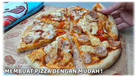 CARA MEMBUAT PIZZA YANG MUDAH ENAK RESEP PIZZA RUMAHAN GAMPANG