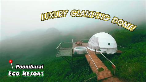 Poombarai Glamping Amazing Geodesic Glamping Dome Tour LuxeGlamp