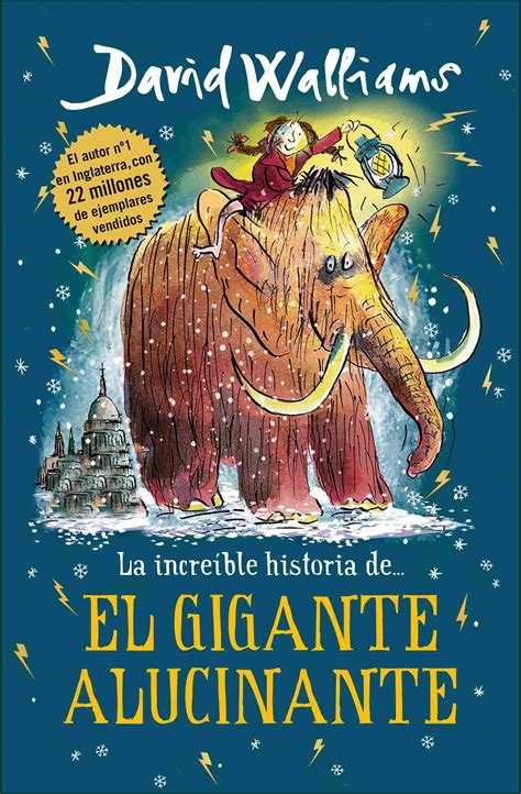 La IncreÍble Historia De El Gigante Alucinante Walliams David