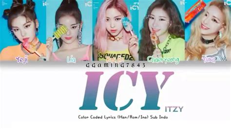 Icy Itzy Color Coded Lyrics Hanromeng Youtube