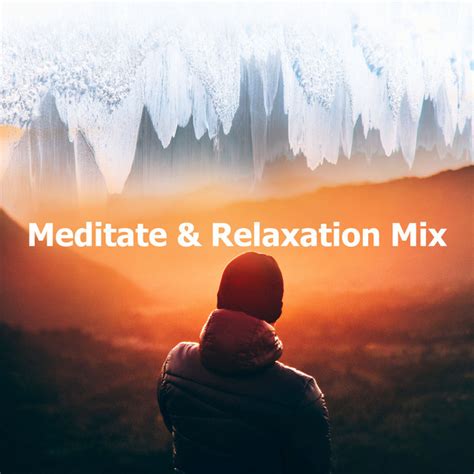 Connection M Sica E Letra De Meditate To Relaxation Music Spotify