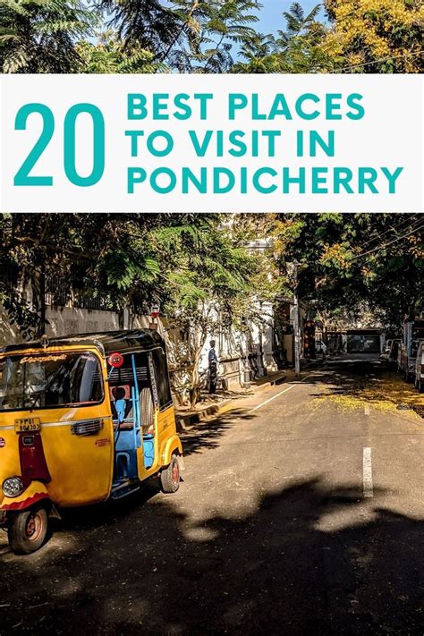 Top Best Places To Visit In Pondicherry Cool Places To Visit