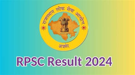 Rpsc Result Announced Direct Link To Check Rpsc Geologist Result