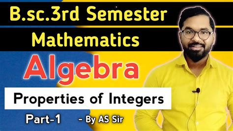 B Sc Rd Semester Maths Algebra Properties Of Integers Ddu Gkp