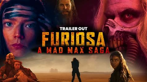 Furiosa A Mad Max Saga 2024 A Mad Max Saga Trailer And Full