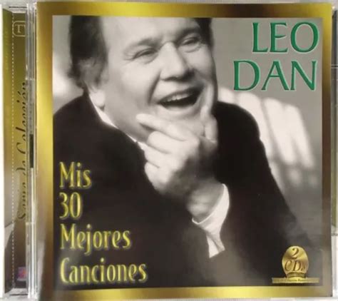 Leo Dan Mis 30 Mejores Canciones 2 Cd MercadoLibre