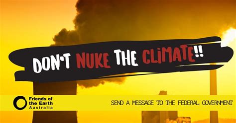 Federal Inquiry Into Nuclear Power We Need Your Help Friends Of The Earth Australia