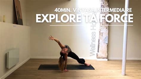 Vinyasa Intermediaire Min Pour D Velopper Force Et Pr Sence Slow