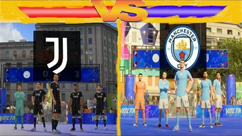 Fifa 23 Manchester City Vs Juventus Volta Football YouTube