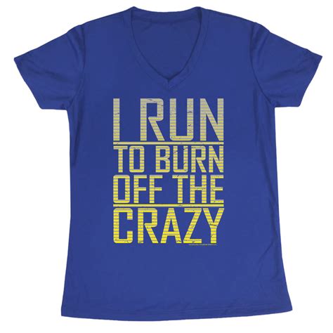 Women S Running Short Sleeve Tech I Run To Burn Off The Crazy