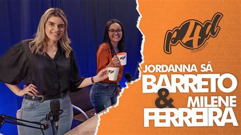 Jordanna Sá Barreto e Milene Ferreira ADVOGADA E PSICÓLOGA