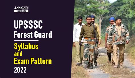 UPSSSC Forest Guard Syllabus And Exam Pattern 2022