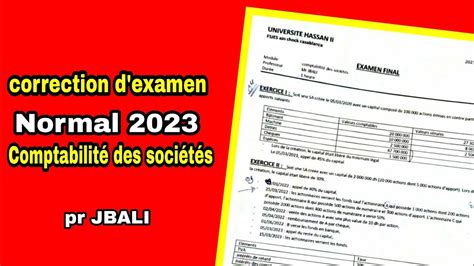 correction d examen comptabilité des sociétés normal 2023 pr JBALI