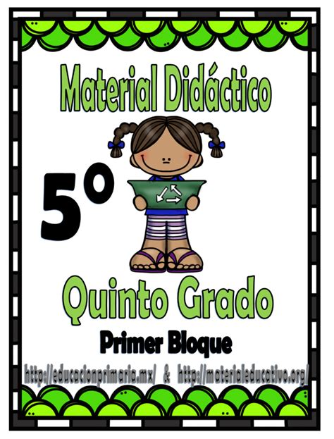 Material Didáctico De Apoyo Para El Quinto Grado Del Primer Bloque Educación Primaria