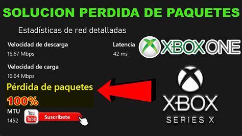 SOLUCION PERDIDA DE PAQUETES XBOX ONE SERIES YouTube