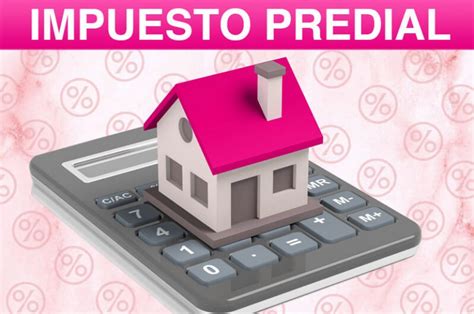 Qu Es El Impuesto Predial Ent Rese