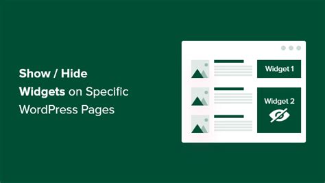 How To Show Or Hide Widgets On Specific Wordpress Pages