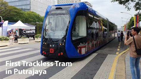 The First Trackless Tram Autonomous Rapid Transit In Putrajaya