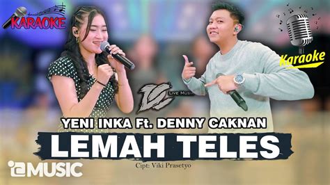 Karaoke Lemah Teles Youtube