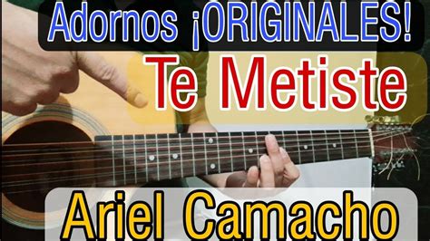 ADORNOS ORIGINALESTe Metiste De Ariel Camacho En Guitarra Estilo