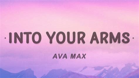 Ava Max Into Your Arms Remix Lyrics YouTube