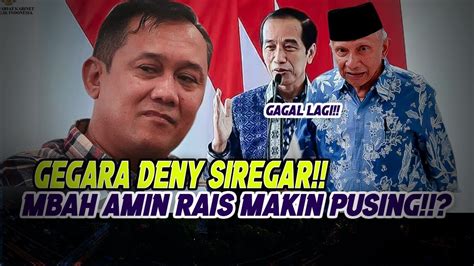 Amin Rais Makin Pusing Denny Siregar Jokowi Periode Gua Rela