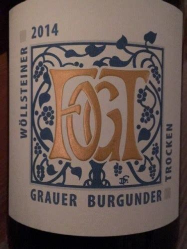 Fogt Wöllsteiner Grauer Burgunder Trocken Vivino Australia