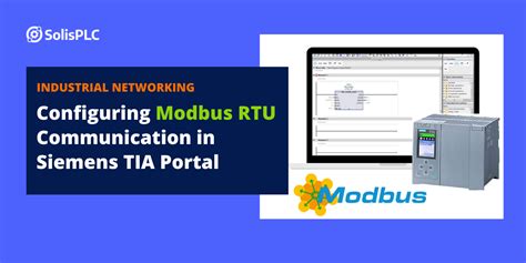 Configuring Modbus Rtu Communication In Siemens Tia Portal