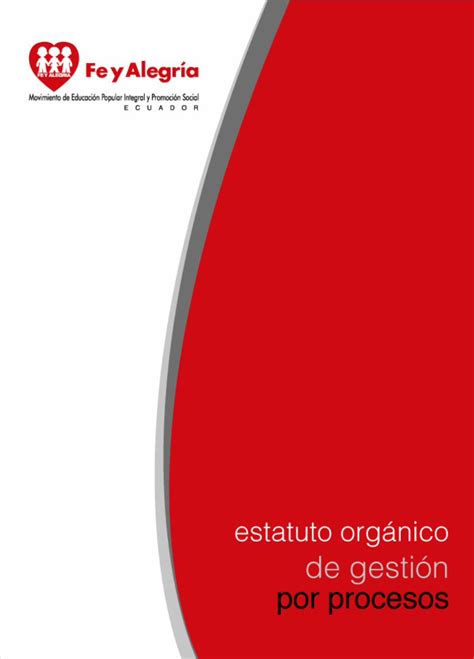 PDF Estatuto Orgánico de Gestión por Procesos Fe y Alegría Ecuador