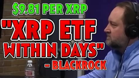 Blackrock Xrp Etf In Days Just Confirmed Per Xrp Youtube