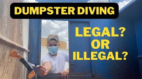 Dumpster Diving Legal Or Illegal Youtube