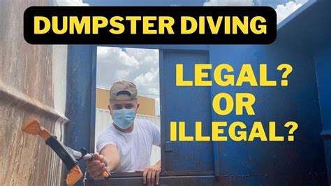 DUMPSTER DIVING Legal Or Illegal YouTube