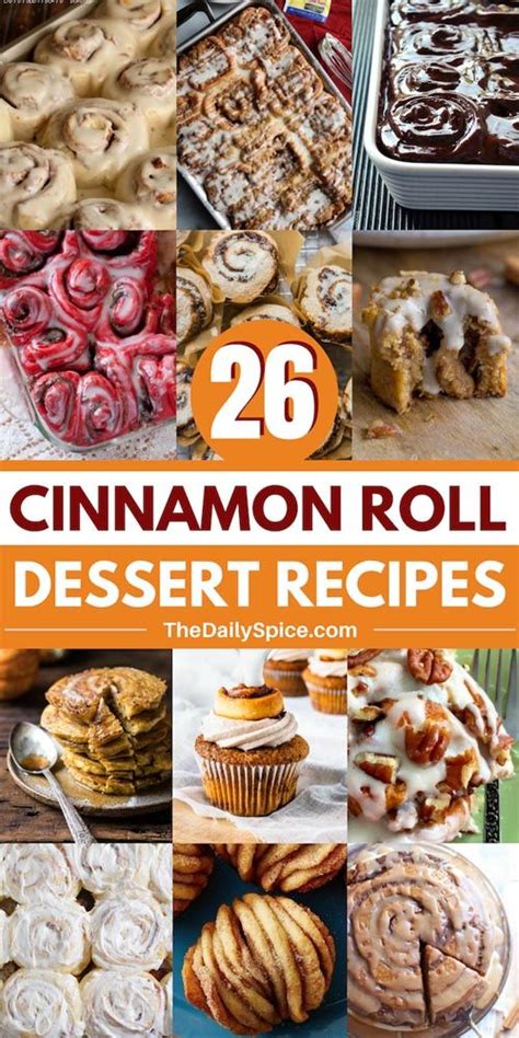 26 Delicious Cinnamon Roll Dessert Recipes The Daily Spice Cinnamon Roll Desserts Dessert