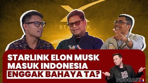 Starlink Elon Musk Dan Tantangan Tata Kelola Internet Asing Di