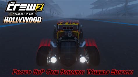 The Crew 2 HotWheels Time Mit Dem Neuen Proto HuP One Burning Wheels