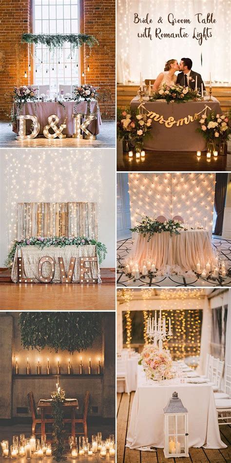 35 Stunning Wedding Lighting Ideas You Must See Bride Groom Table