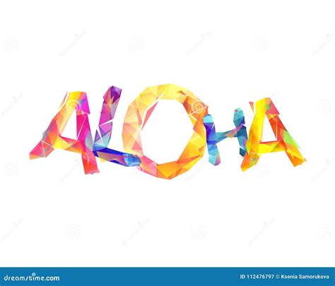 Hawaii Word `aloha Of Triangular Letters Stock Vector Illustration Of