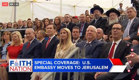 Love For His People Us Embassy Moves To Jerusalem Israel Dedication