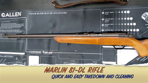 Marlin 81 Quick And Easy Takedown And Cleaning Youtube