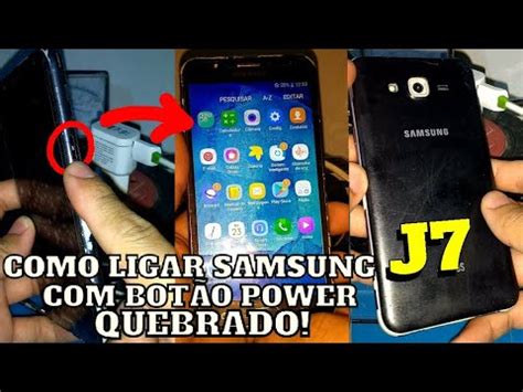 Como Ligar Samsung Galaxy J O Power Quebrado Estragado