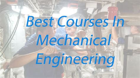 Best Courses in Mechanical Engineering Branch After B.Tech | Aiming.in ...