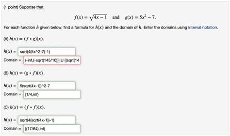 Solved 1 Point Suppose That F X 4x−1 And G X 5x2−7 For