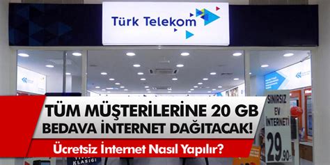 T Rk Telekomdan B Y K F Rsat T M M Terilerine Gb Bedava Internet