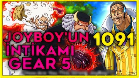 JOYBOY UN İNTİKAMI l LUFFY NİN GERÇEK GÜCÜ KİZARU ONE PİECE 1091